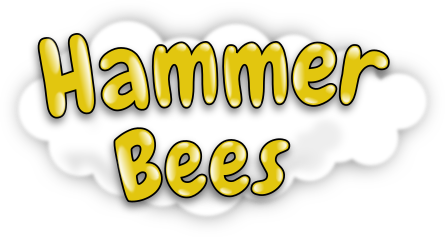Hammer Bees